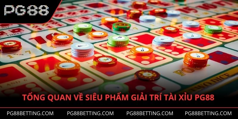 Luật chơi tài xỉu dễ hiểu được áp dụng tại PG88